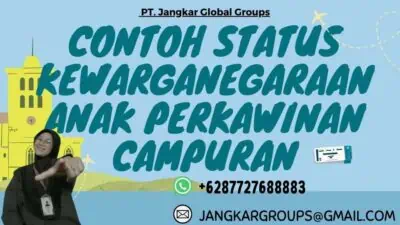 Contoh Status Kewarganegaraan Anak Perkawinan Campuran