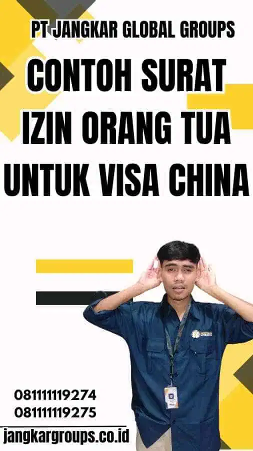 Contoh Surat Izin Orang Tua Untuk Visa China