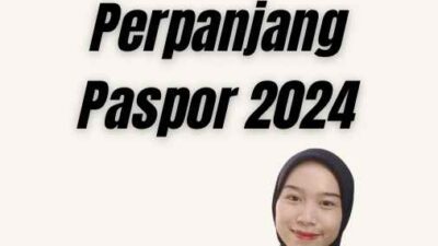 Contoh Surat Permohonan Perpanjang Paspor 2024