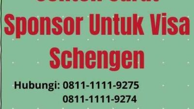 Contoh Surat Sponsor Untuk Visa Schengen