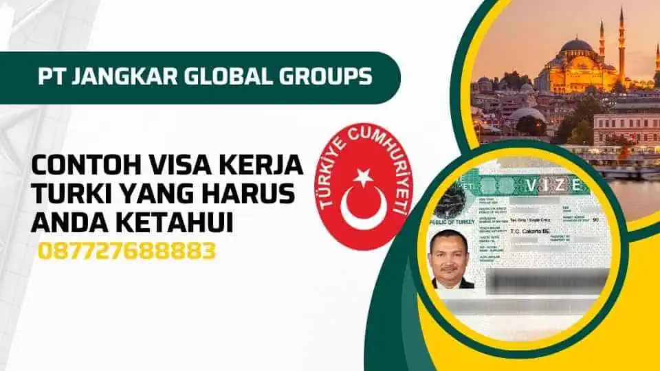 Contoh Visa Kerja Turki Yang Harus Anda Ketahui