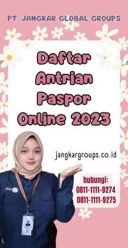 Daftar Antrian Paspor Online 2023