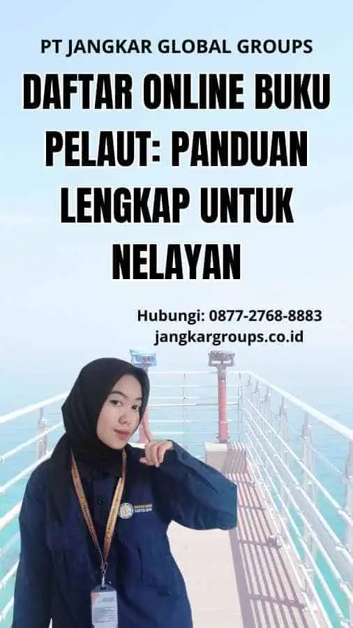 Daftar Online Buku Pelaut: Panduan Lengkap untuk Nelayan