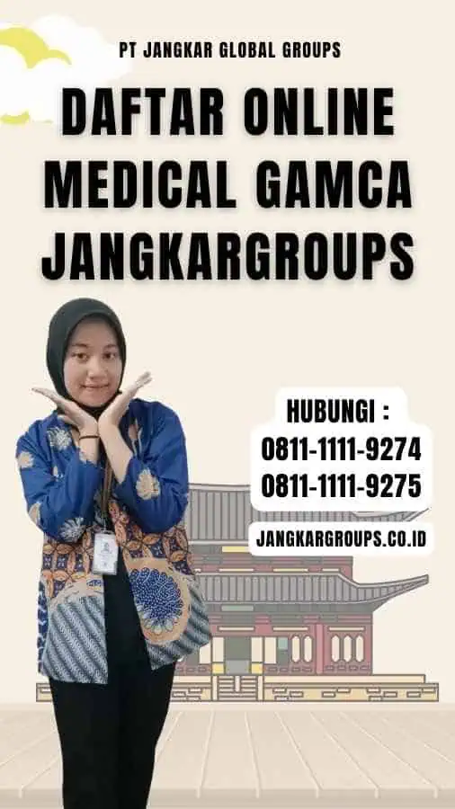 Daftar Online Medical Gamca Jangkargroups