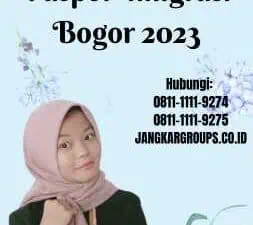 Daftar Online Paspor Imigrasi Bogor 2023