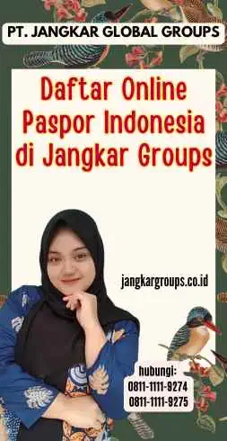 Daftar Online Paspor Indonesia di Jangkar Groups