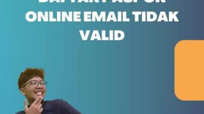 Daftar Paspor Online Email Tidak Valid