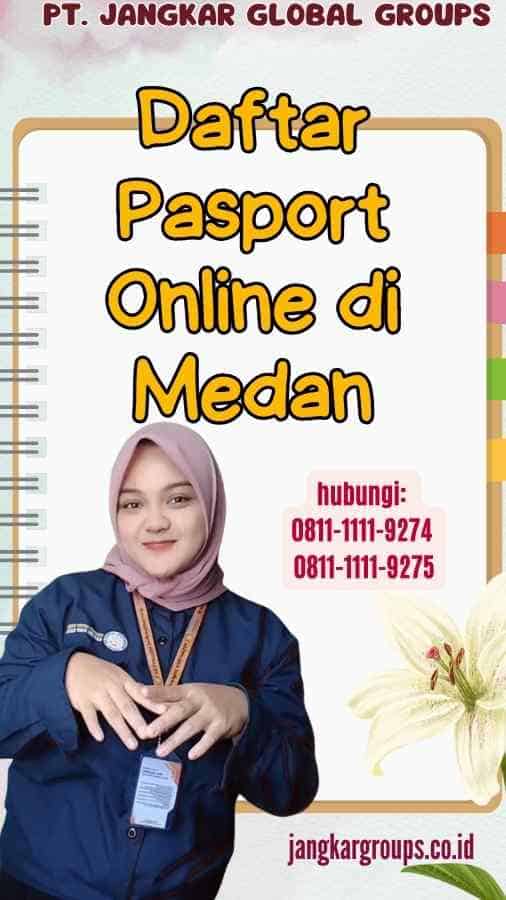 Daftar Pasport Online di Medan