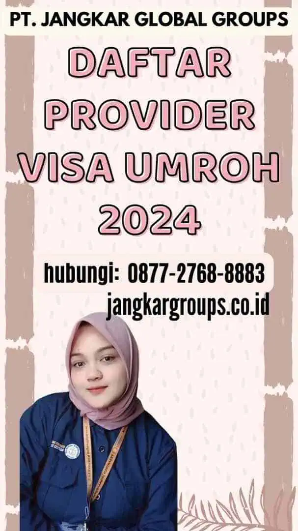 Daftar Provider Visa Umroh 2024