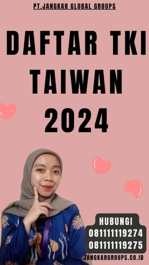 Daftar TKI Taiwan 2024