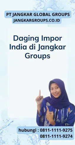 Daging Impor India di Jangkar Groups