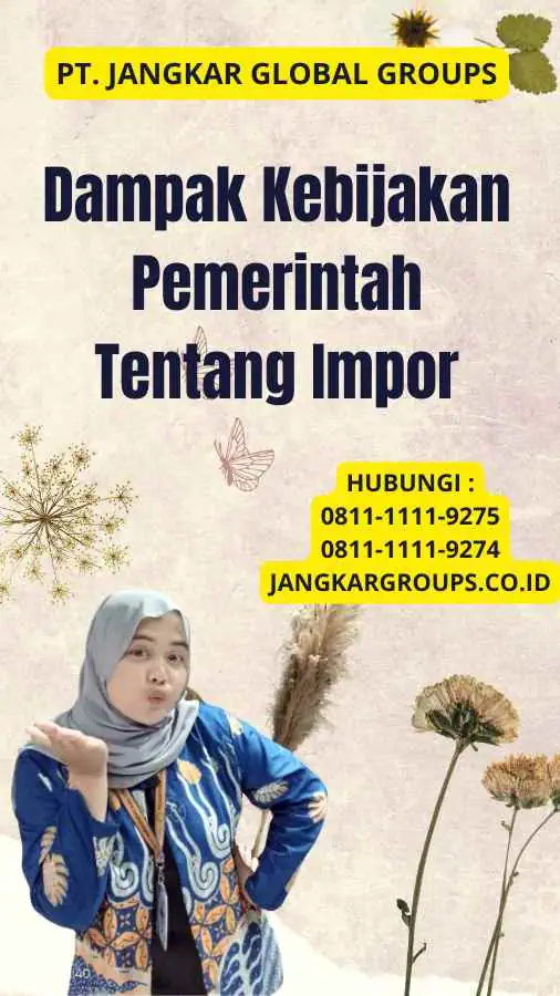 Dampak Kebijakan Pemerintah Tentang Impor