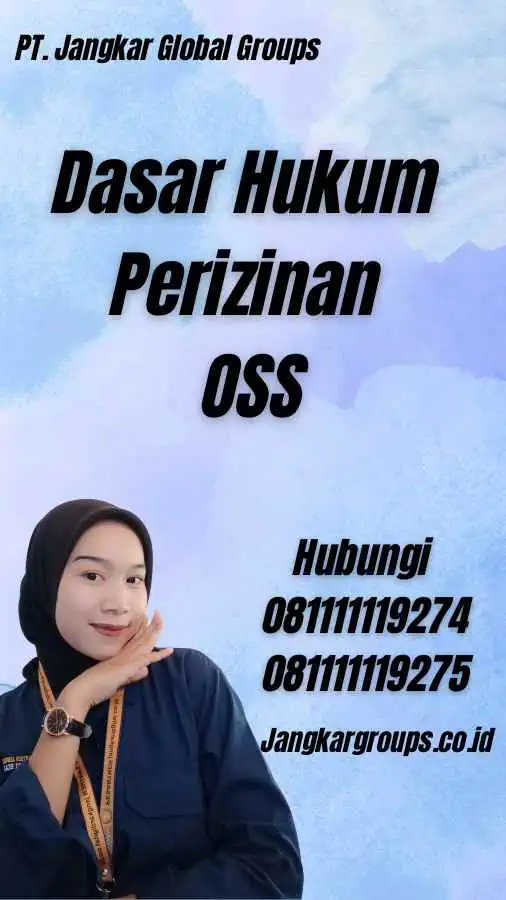 Dasar Hukum Perizinan OSS