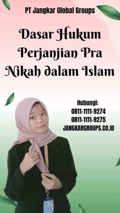 Dasar Hukum Perjanjian Pra Nikah dalam Islam