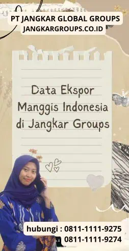 Data Ekspor Manggis Indonesia di Jangkar Groups