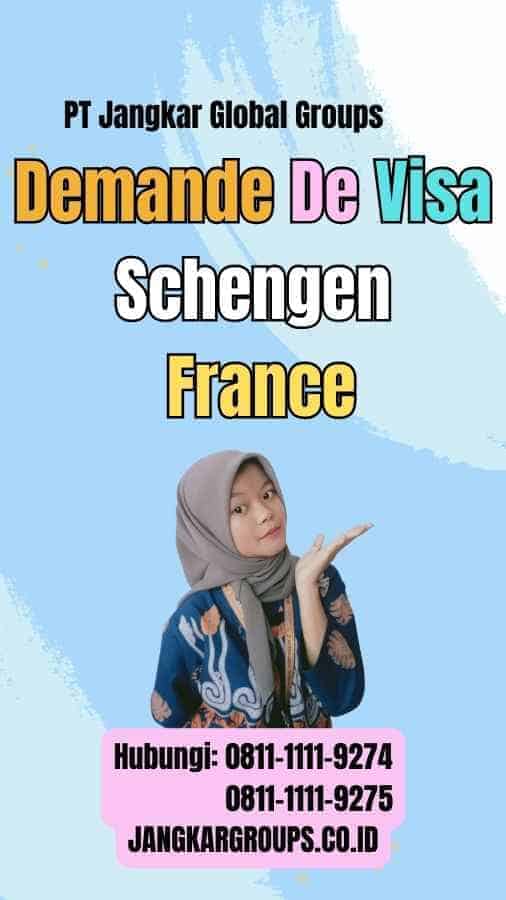 Demande De Visa Schengen France