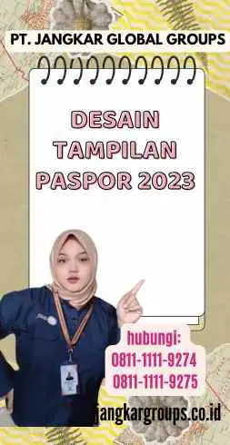 Desain Tampilan Paspor 2023