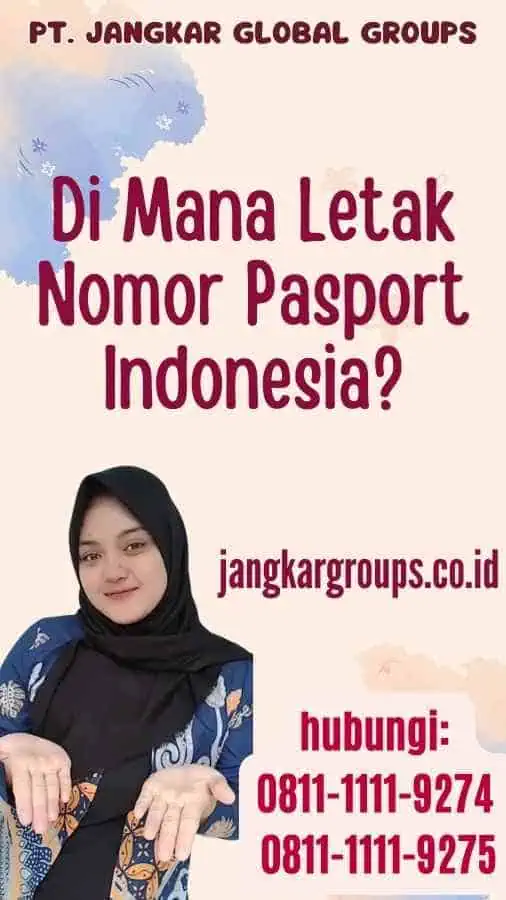 Di Mana Letak Nomor Pasport Indonesia