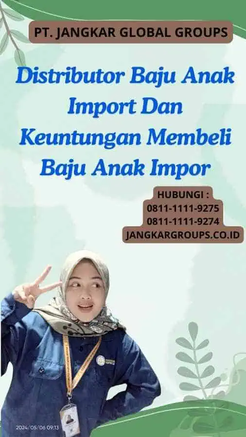 Distributor Baju Anak Import Dan Keuntungan Membeli Baju Anak Impor