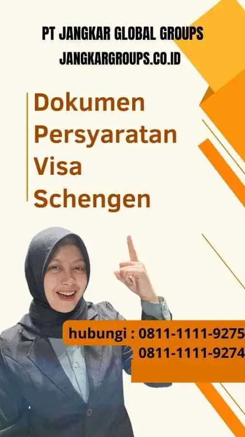 Dokumen Persyaratan Visa Schengen