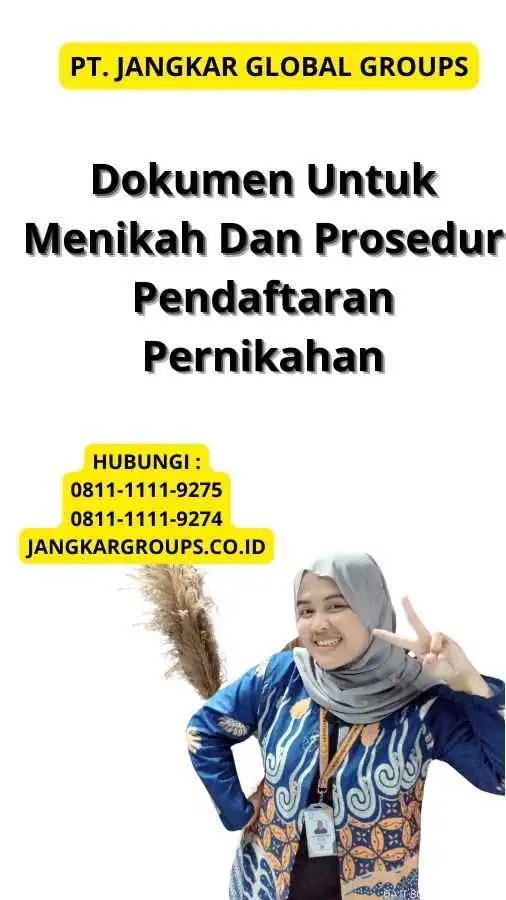 Dokumen Untuk Menikah Dan Prosedur Pendaftaran Pernikahan