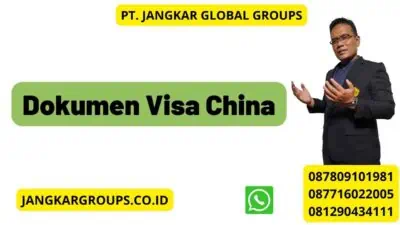 Dokumen Visa China