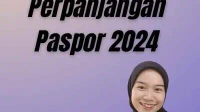 Dokumen Yang Di butuhkan Untuk Perpanjangan Paspor 2024