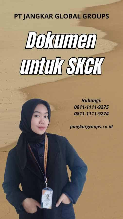 Dokumen untuk SKCK