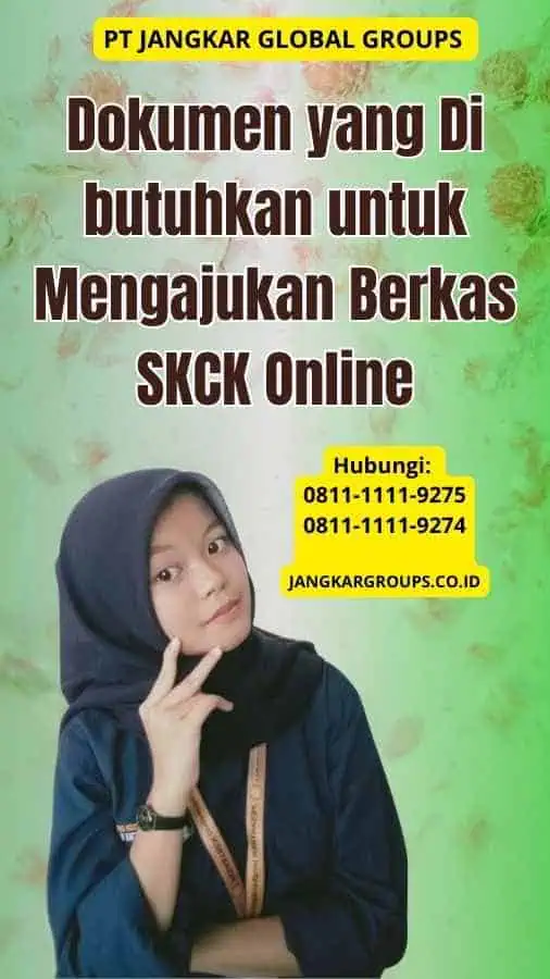 Dokumen yang Di butuhkan untuk Mengajukan Berkas SKCK Online