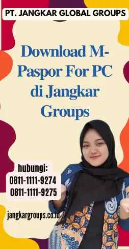 Download M-Paspor For PC di Jangkar Groups