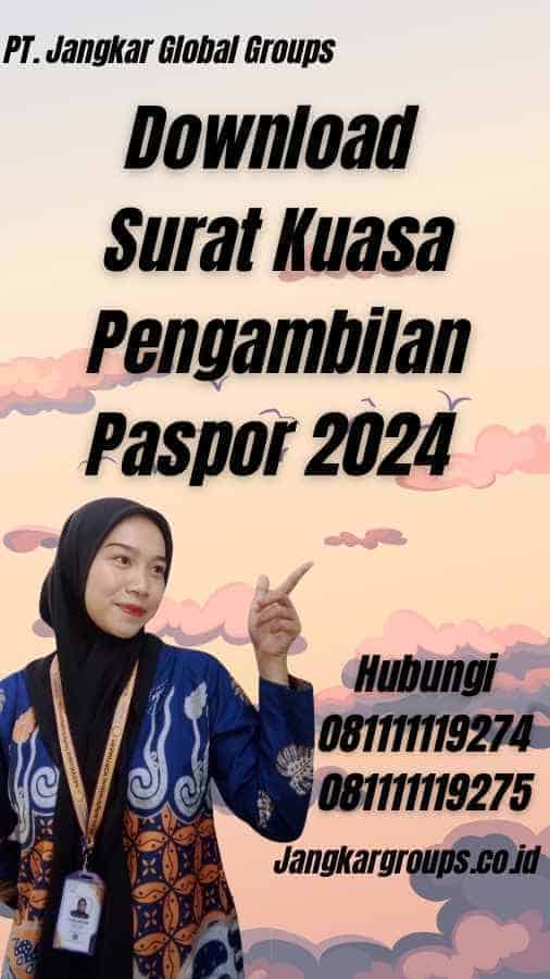 Download Surat Kuasa Pengambilan Paspor 2024