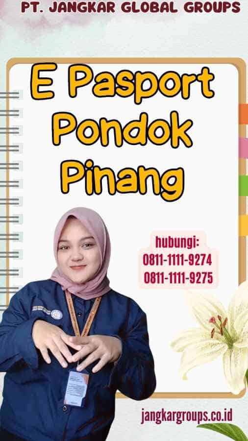 E Pasport Pondok Pinang