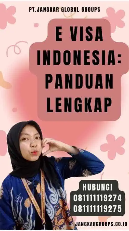 E Visa Indonesia Panduan Lengkap