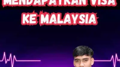 E visa Malaysia: Panduan untuk Mendapatkan Visa Ke Malaysia