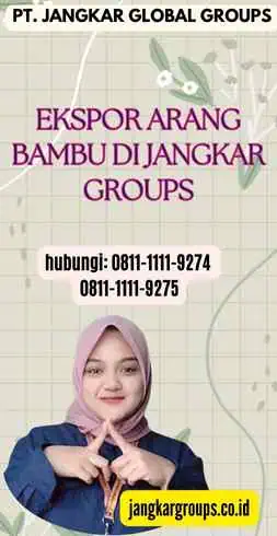 Ekspor Arang Bambu di Jangkar Groups