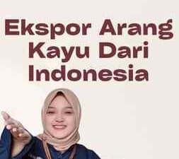 Ekspor Arang Kayu Dari Indonesia