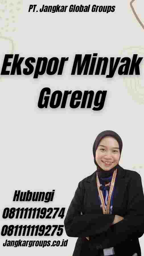 Ekspor Minyak Goreng