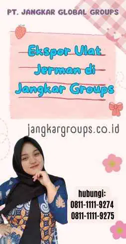 Ekspor Ulat Jerman di Jangkar Groups