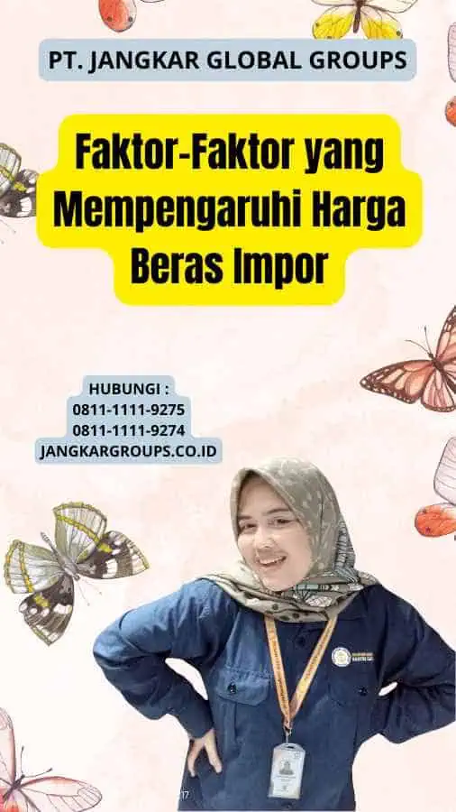 Faktor-Faktor yang Mempengaruhi Harga Beras Impor