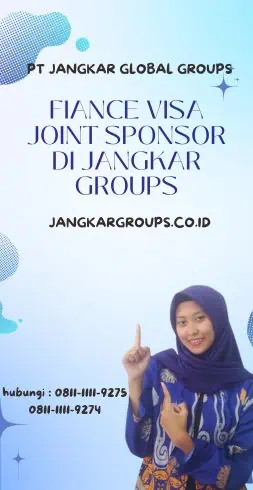 Fiance Visa Joint Sponsor di Jangkar Groups