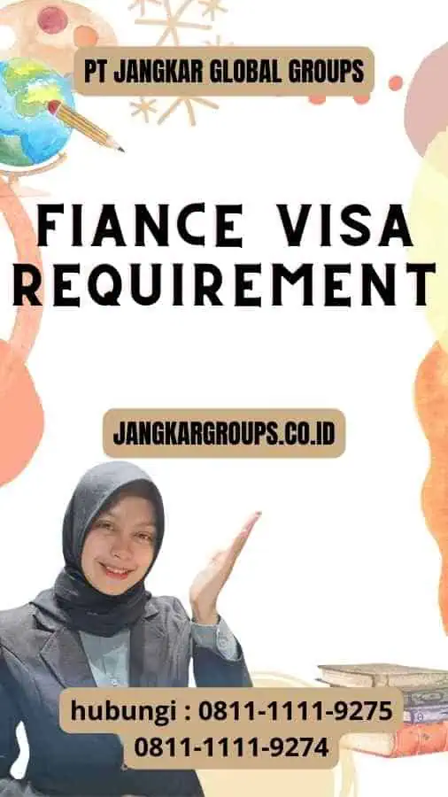 Fiance Visa Requirement