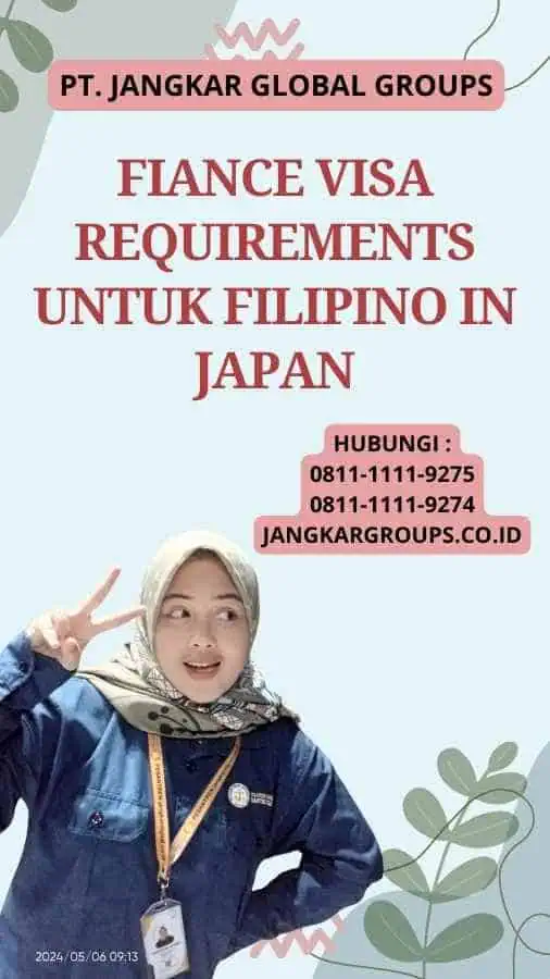 Fiance Visa Requirements Untuk Filipino In Japan