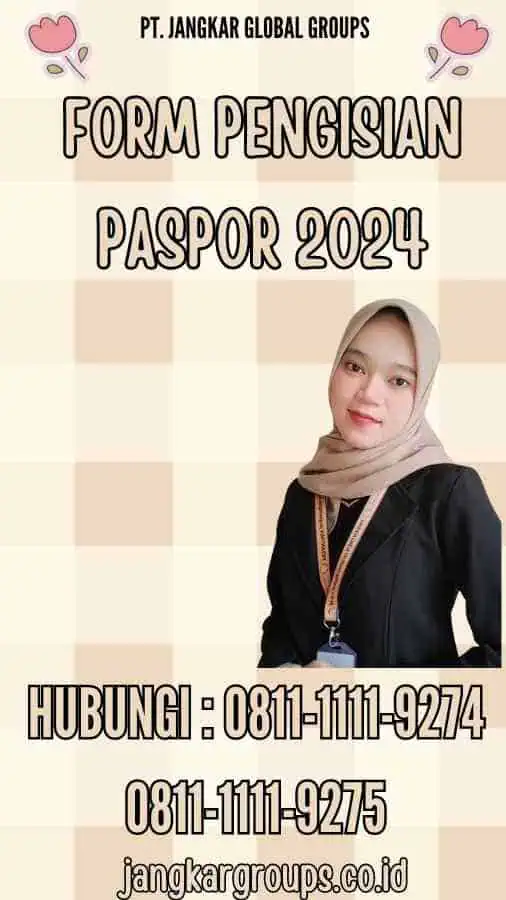 Form Pengisian Paspor 2024