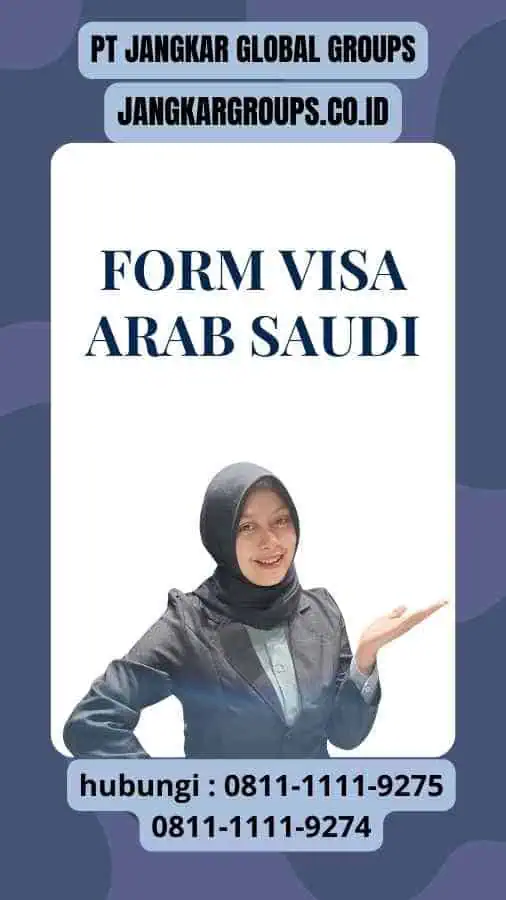 Form Visa Arab Saudi