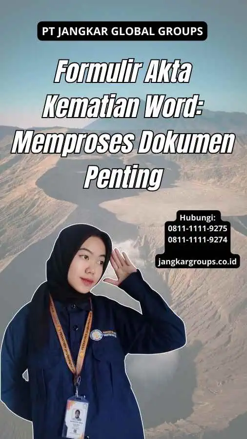 Formulir Akta Kematian Word: Memproses Dokumen Penting