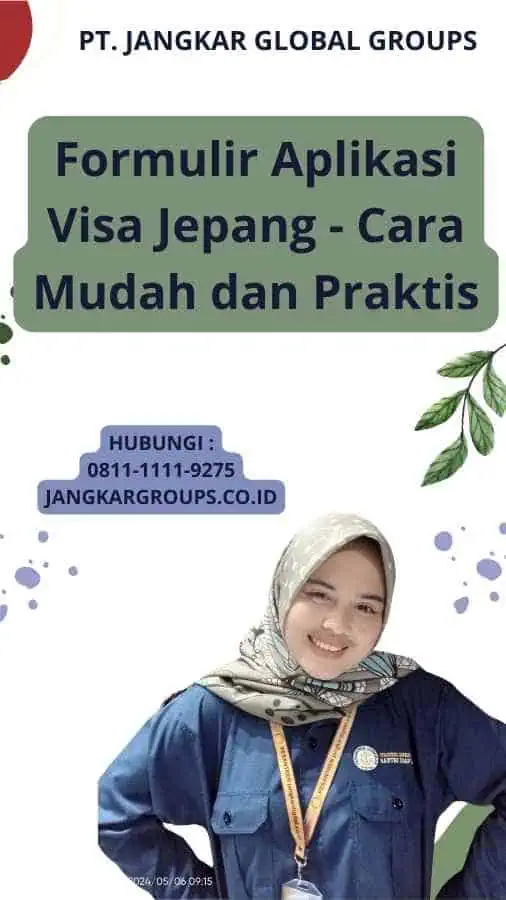 Formulir Aplikasi Visa Jepang - Cara Mudah dan Praktis