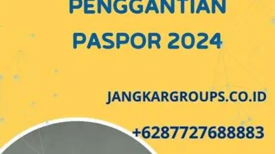 Formulir Penggantian Paspor 2024