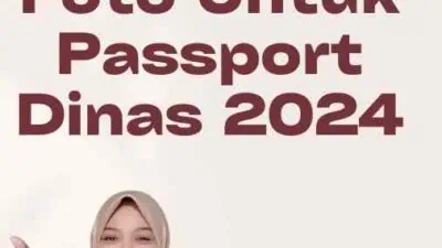 Foto Untuk Passport Dinas 2024