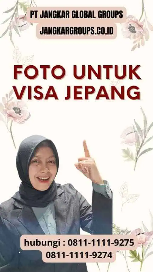 Persyaratan Foto Untuk Visa Jepang