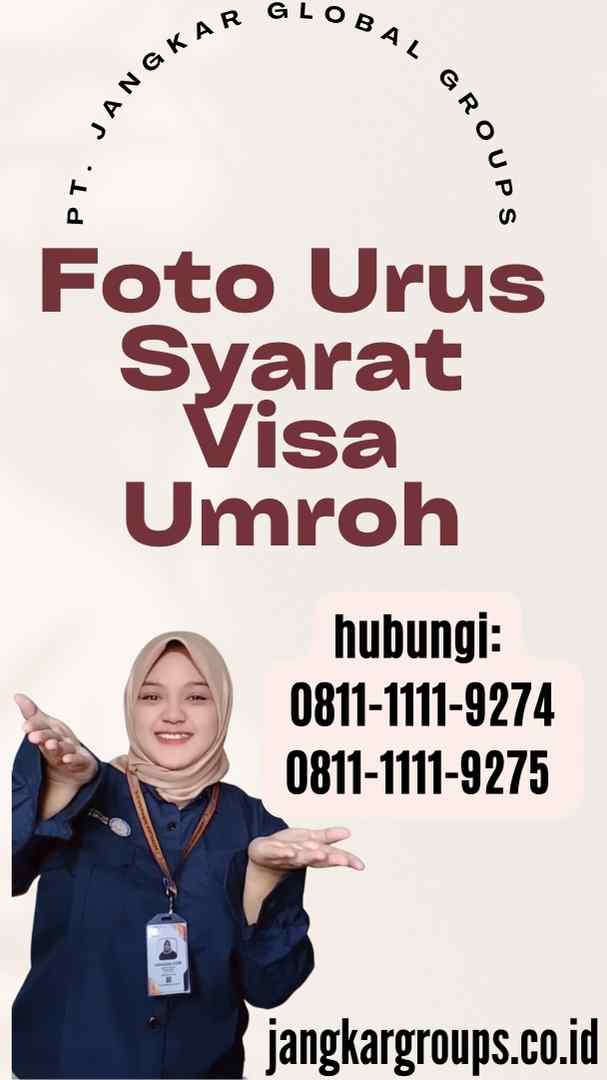 Foto Urus Syarat Visa Umroh